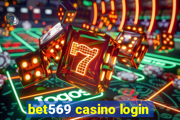 bet569 casino login